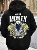 Commuting fashion men's autumn and winter must-have hooded sweatshirt Make MONEY NOT FRIENDS printed hooded sweatshirt versatile